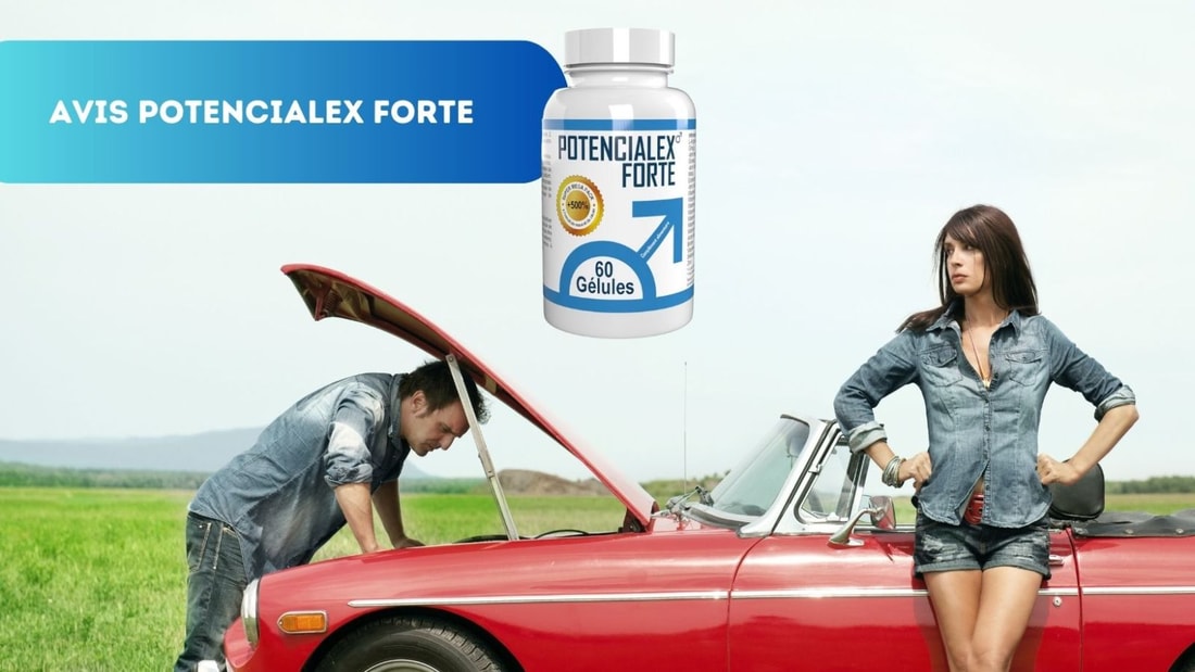 Avis Potencialex Forte : Supplément Végétalien pour la Vitalité des hommes