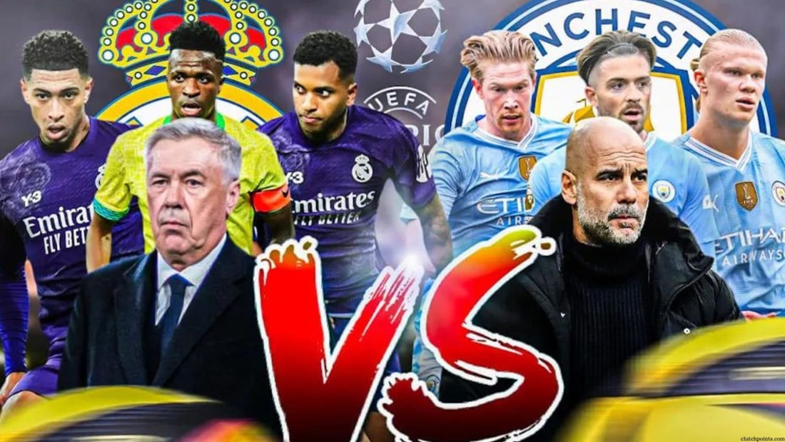 Ligue des Champions : Real Madrid - Manchester City, le choc au sommet des quarts de finale