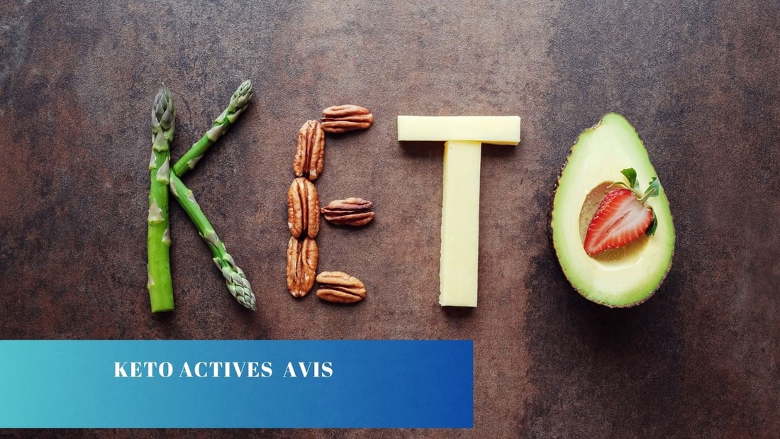 Keto Actives Avis : Élimination Rapide des Graisses !