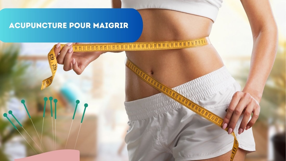 Acupuncture pour Maigrir : Découvrez les Méthodes qui Fonctionnent!