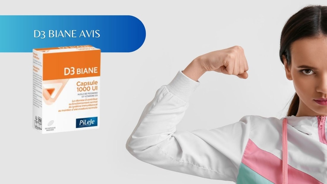 Avis D3 Biane : renforcez votre santé osseuse en quelques gouttes