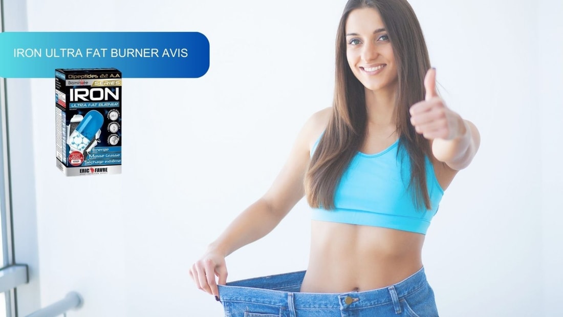 Avis sur Iron Ultra Fat Burner : votre allié minceur décrypté