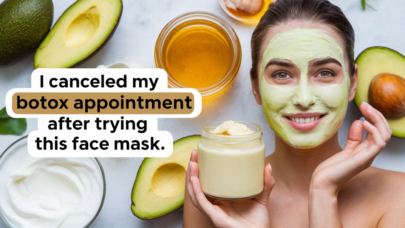 The face mask recipe that made me cancel my Botox appointment