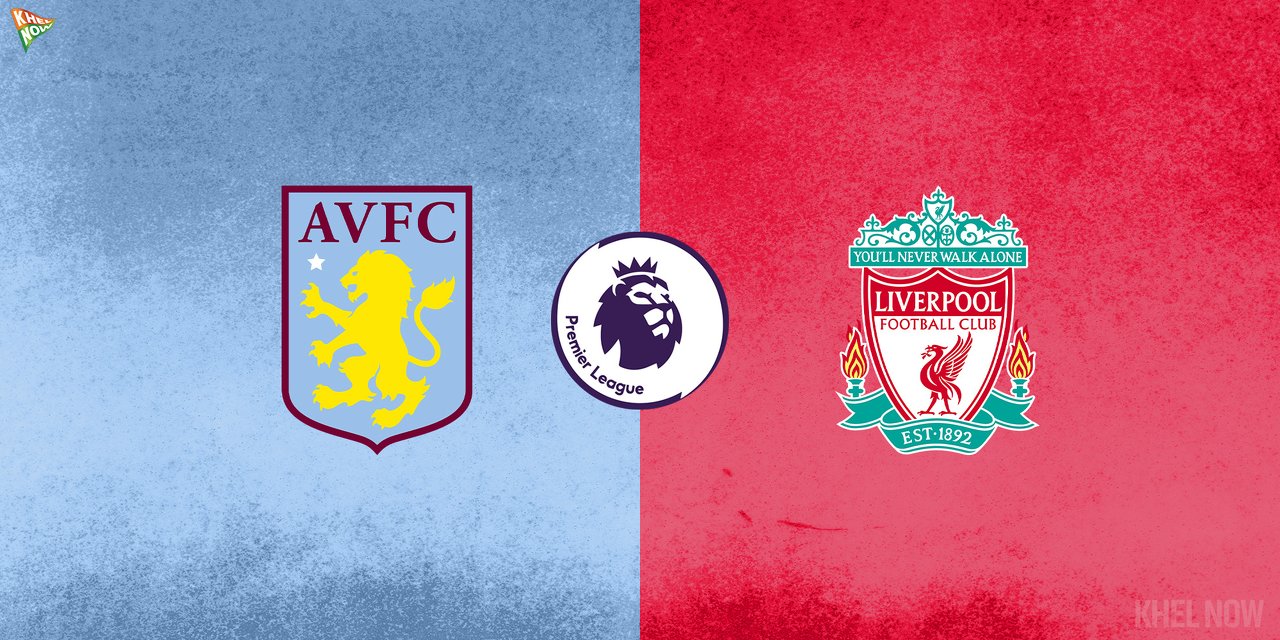 Aston Villa - Liverpool : Pronostic, Analyse, Composition, Joueur à Suivre